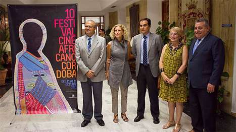 Le Festival de cin&eacute;ma Africain de Cordoue f&ecirc;te ses dix ans du 11 au 19 octobre | Actions Panafricaines | Scoop.it