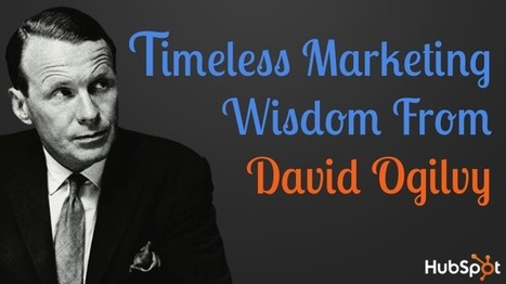 15 Pearls of Wisdom From the Legendary David Ogilvy [SlideShare] | Public Relations & Social Marketing Insight | Scoop.it
