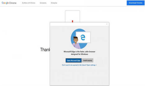 Microsoft halts Chrome and Firefox installation to promote Edge browser in Windows 10 | Gadget Reviews | Scoop.it