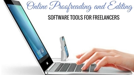 Online proofreading and editing software tools for freelancers - WiseStep | Creative teaching and learning | Scoop.it