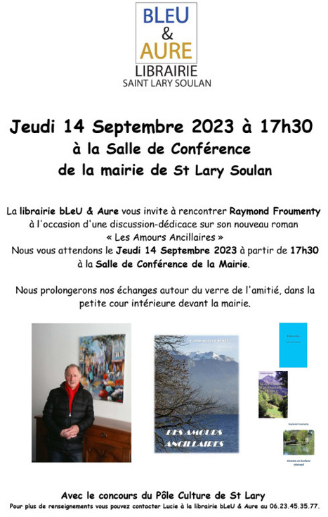 Rencontre-dédicace avec Raymond Froumenty à Saint-Lary Soulan le 14 septembre | Vallées d'Aure & Louron - Pyrénées | Scoop.it