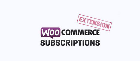 Abonnements et paiements récurrents avec Subscriptions | WordPress France | Scoop.it