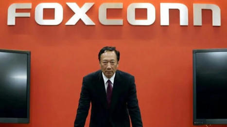 Foxconn, nouvelle victime de la politisation de l’économie en Chine - Le Vent de la Chine | Regards vers la Chine | Scoop.it