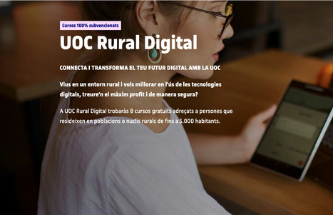 Es posen en marxa els nous cursos de la UOC Rural Digital - Consell Comarcal de la Terra Alta | Recull de premsa (Localret) | Scoop.it