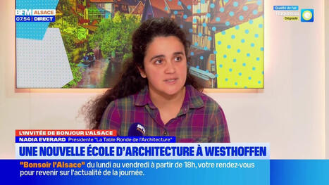 L'invit&eacute;e de Bonjour Alsace du lundi 27 avril 2026 - Nadia Everard | Actu Archi-Urba-Environnement-Paysage | Scoop.it