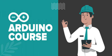 Best Arduino Courses to Learn in 2022 [Updated] | tecno4 | Scoop.it