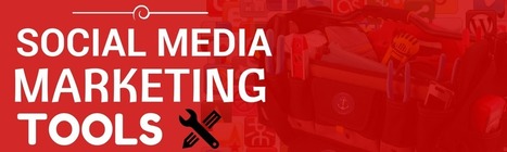 The Must-Have Social Media Marketing Tool Checklist | Top Social Media Tools | Scoop.it