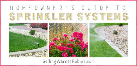 Lawn Sprinkler Systems 101 | Best Property Value Scoops | Scoop.it