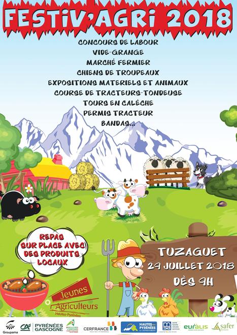 Hors vallées - Festiv’Agri: fête estivale de l’Agriculture à Tuzaguet le 29 juillet | Vallées d'Aure & Louron - Pyrénées | Scoop.it