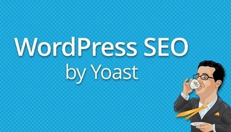 Yoast lance WordPress SEO 2.0 - #Arobasenet.com | Social media | Scoop.it