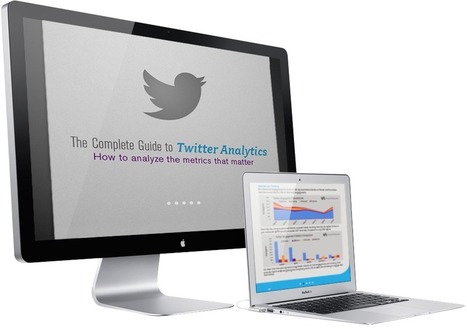 Free eBook: The Complete Guide to Twitter Analytics | Public Relations & Social Marketing Insight | Scoop.it