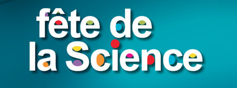 » Participez à la Fête de la Science 2017 | Espace Mendes France | Scoop.it