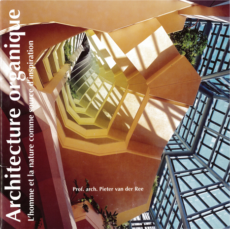 [Livre] "Architecture organique, l'homme et la nature comme source d'inspiration" - IFMA France | Build Green, pour un habitat écologique | Scoop.it