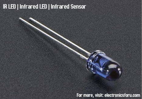 Basics of IR Sensor | IR LED Pin Diagram & Working | tecno4 | Scoop.it