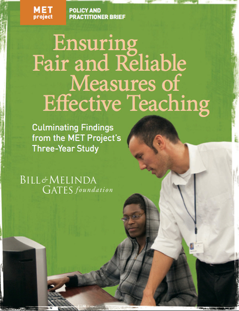 MET: Measures of Effective Teaching Project Releases Final Research Report | Learning, Teaching & Leading Today | Scoop.it