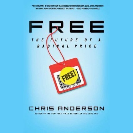 FREE: The Future of a Radical Price | Peer2Politics | Scoop.it
