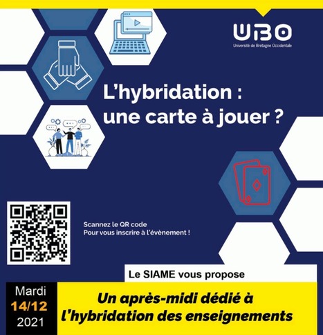 14/12/21 - Brest - L'hybridation, une carte à jouer ? | Formation : Innovations et EdTech | Scoop.it