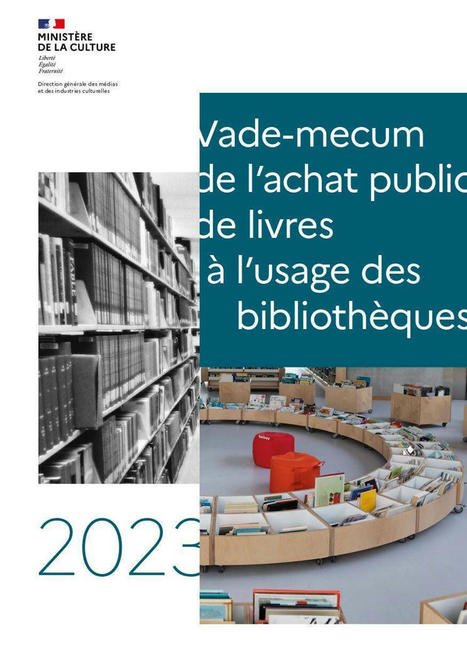 Achats publics de livres : publication de la nouvelle édition du Vade-mecum de l'achat public de livres à l'usage des bibliothèques | L'actualité des bibliothèques | Scoop.it
