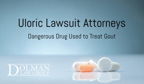 Uloric Gout Lawsuit Attorneys - | Personal Injury Attorney News | Scoop.it