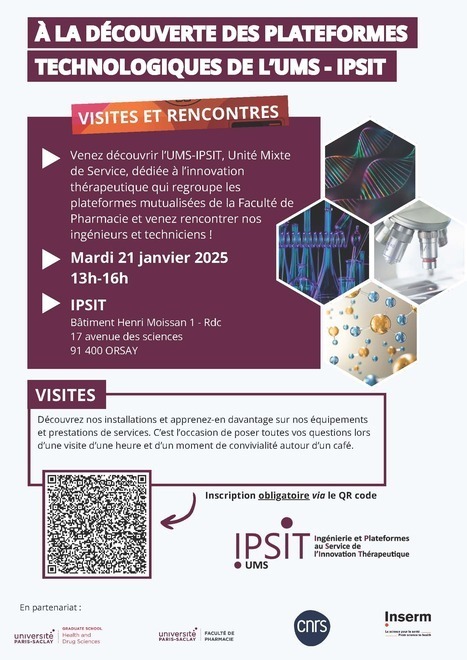 FOCUS PLATEFORME : Ingénierie et Plateformes au Service de l’Innovation Thérapeutique (IPSIT) : A la découverte de ses plateformes technologiques – mardi 21 janvier 2025 (13h-16h) | Life Sciences Université Paris-Saclay | Scoop.it