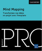 Freemind par l'exemple...: "Mind Mapping : transformez vos id&eacute;es en projet avec Freeplane" bient&ocirc;t disponible | Revolution in Education | Scoop.it
