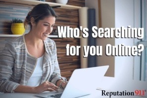 Who's Searching for You Online? | Reputation911 | Scoop.it