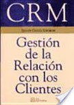 CRM, Gestión de la relación con los clientes | Herramientas del CRM | Scoop.it