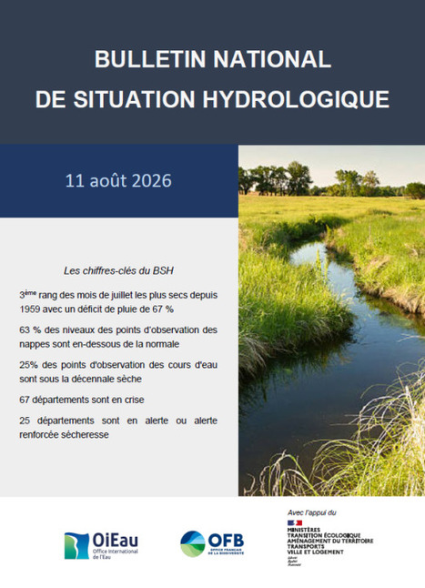 Bulletin national de situation hydrologique d'ao&ucirc;t 2026 - Eaufrance | Biodiversit&eacute; | Scoop.it