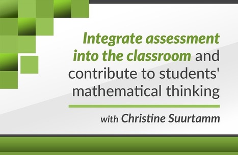 Classroom Assessment in Mathematics: Paying Attention to Students’ Mathematical Thinking via The Learning Exchange | Professional Learning for Busy Educators | Scoop.it