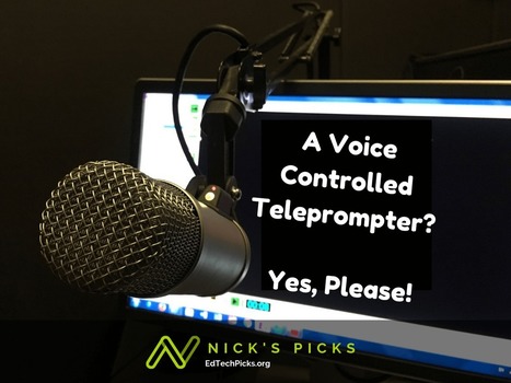 A Voice Controlled Teleprompter?  (free) via @NFLaFave | Education 2.0 & 3.0 | Scoop.it