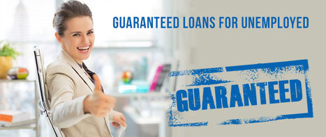 Guaranteed Unemployed Loans In Loan Bank Uk Scoop It