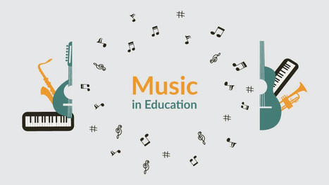 Why We Must Include Music in Education? | Daily Magazine | Scoop.it