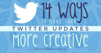 14 Ways to Make Your Twitter Updates More Creative | SocialMedia_me | Scoop.it