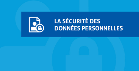 Un nouveau guide de la sécurité des données personnelles | CNIL | Cybersécurité - Innovations digitales et numériques | Scoop.it