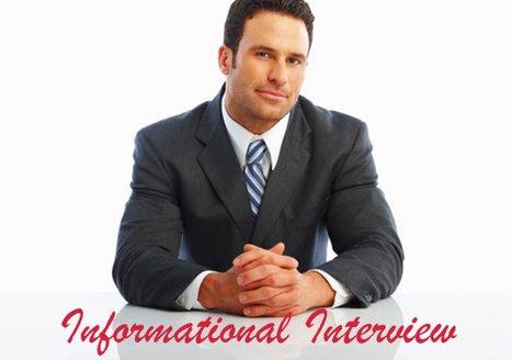 Guidelines for Informational Interviews | Business and Professional Communication | Scoop.it