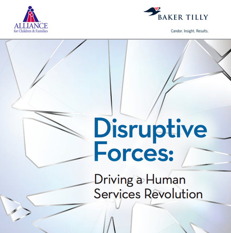 "Disruptive Forces: Driving A Human Services Revolution" | Social Impact Bonds, "Pay For Success," Results-Based Contracting, and Blockchain Digital Identity Systems | Scoop.it