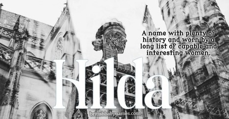 Name of the Week: Hilda | Name News | Scoop.it