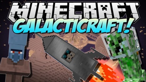 Galacticraft Mod for&nbsp;Minecraft 1.12.2/1.11.2/1.10.2 | Minecraft Updates | Scoop.it