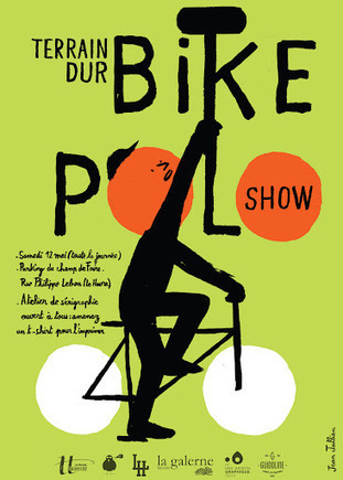 Terrain Dur Bike Polo Show &ndash; Le Havre | Guidoline | Une saison graphique | Scoop.it