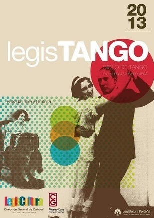 Legistango presenta los conciertos y milonga de mayo | Mundo Tanguero | Scoop.it