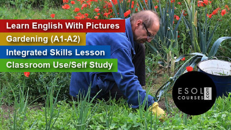 Gardening - Elementary ESL Lesson for Adults and Young Learners | English Word Power | Scoop.it