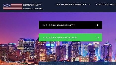 United States American ESTA Visa Service Online-USA Electronic Visa Application Online-US ဗီဇာလျှောက်လွှာ လူဝင်မှုကြီးကြပ်ရေးဌာန | SEO | Scoop.it