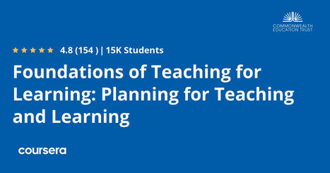 Foundations of Teaching for Learning: Planning for Teaching and Learning - MOOC | Higher Education Teaching and Learning | Scoop.it