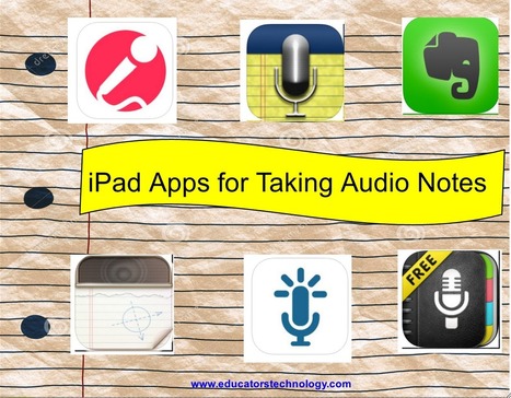5 Excellent iPad Apps Students Can Use for Taking Audio Notes ~ Educational Technology and Mobile Learning | APRENDIZAJE | Scoop.it