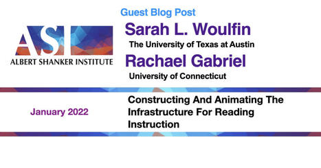 Constructing And Animating The Infrastructure For Reading Instruction | Shanker Institute | Leadership Resources for School Leaders | Scoop.it