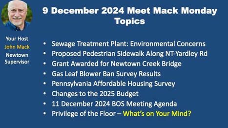 Summary of 9 December 2024 Meet Mack Monday Meeting  | Newtown News of Interest | Scoop.it