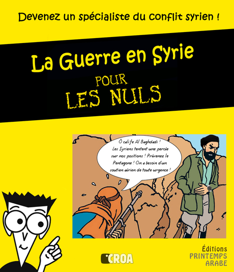 "La guerre en Syrie pour les nuls !" par Croa | ACTUALITÉ | Scoop.it