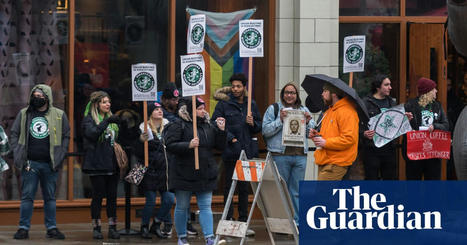 Starbucks workers at over 100 US stores walk out ahead of shareholder meeting | Starbucks | The Guardian | Agents of Behemoth | Scoop.it
