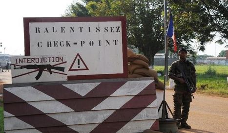 Centrafrique: l&rsquo;arm&eacute;e fran&ccedil;aise r&eacute;am&eacute;nage l&rsquo;a&eacute;roport de Bangui pour son intervention | NOUVELLES D'AFRIQUE | Scoop.it
