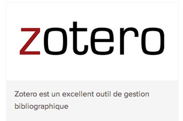 Zotero : comment séduire en méthodologie? | Espace Mendes France | Scoop.it